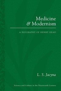 bokomslag Medicine and Modernism