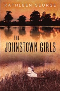 bokomslag The Johnstown Girls