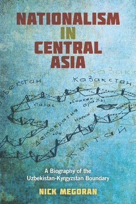 bokomslag Nationalism in Central Asia