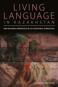 bokomslag Living Language in Kazakhstan
