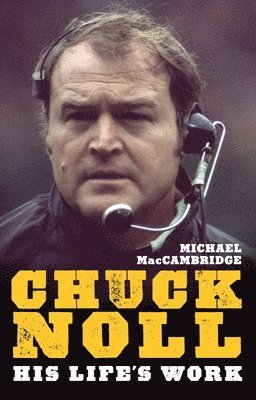 Michael MacCambridge, Michael Maccambridge - Chuck Noll, Häftad