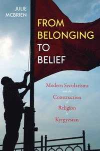 bokomslag From Belonging to Belief