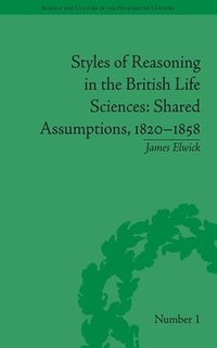 bokomslag Styles of Reasoning in the British Life Sciences