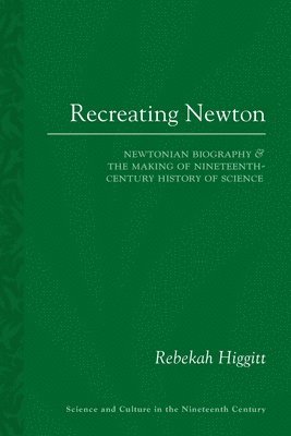 bokomslag Recreating Newton