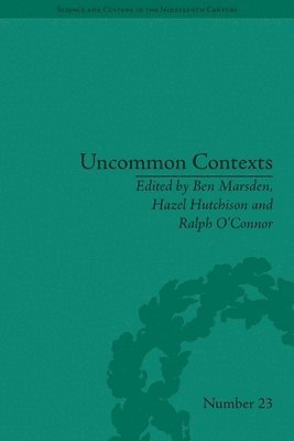 bokomslag Uncommon Contexts: Encounters between Science and Literature, 1800-1914