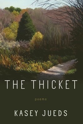 The Thicket 1