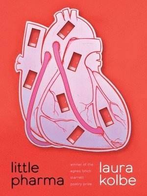 Laura Kolbe - Little Pharma, Häftad