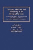 bokomslag Concepts, Theories, and Rationality in the Biological Sciences