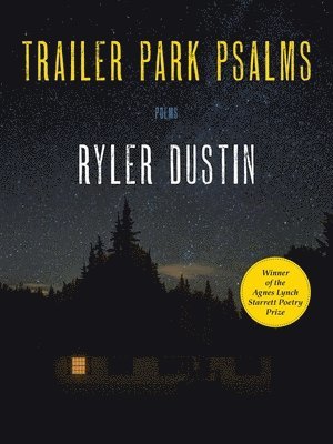 Trailer Park Psalms 1