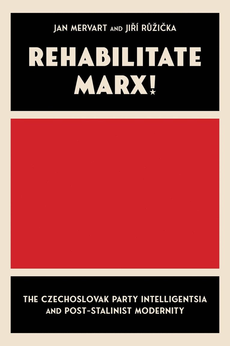 Rehabilitate Marx!