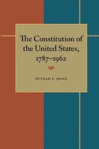 bokomslag Constitution of the United States, 17871962, The