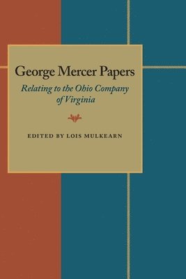 George Mercer Papers 1