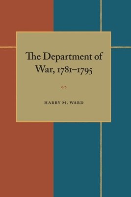 bokomslag Department of War, 17811795, The