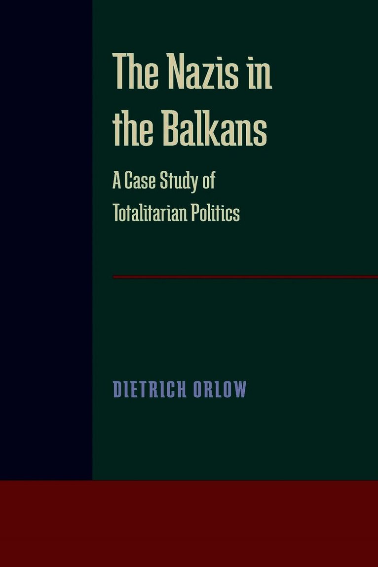 Nazis in the Balkans, The