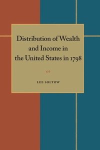 bokomslag Distribution of Wealth and Income in the United States in 1798