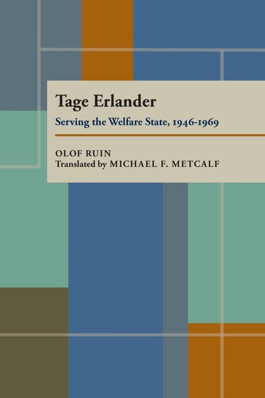 Olof Ruin - Tage Erlander, Häftad