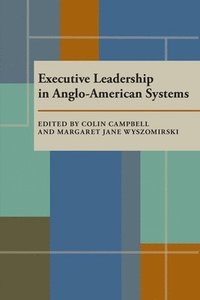 bokomslag Executive Leadership in Anglo-American Systems