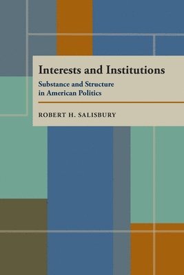 Interests and Institutions 1