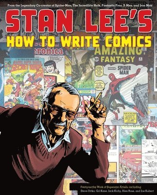 Stan Lee's How to Write Comics 1