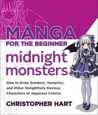 bokomslag Manga for the Beginner: Midnight Monsters
