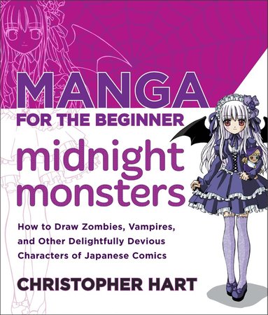 C Hart - Manga for the Beginner: Midnight Monsters, Häftad
