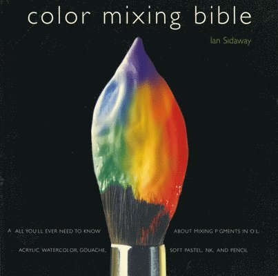 Color Mixing Bible 1