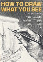 bokomslag How to Draw What You See, 35th Anniversary Edition