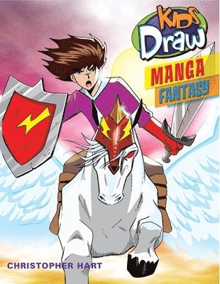 bokomslag Kids Draw Manga Fantasy