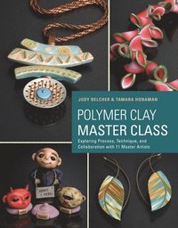bokomslag Polymer Clay Master Class