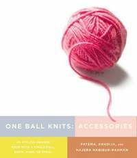bokomslag One Ball Knits: Accessories - 20 Stylish Designs M ade with a Single Ball, Skein, Hank, or Spool