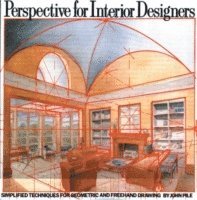 John Pile - Perspective for Interior Designers, Häftad
