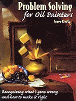 Problem Solving for Oil Painters 1