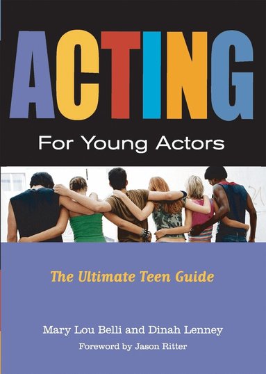 Mary Lou Belli, Dinah Lenney - Acting for Young Actors, Häftad