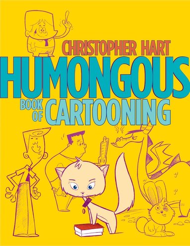 C Hart - Humongous Book of Cartooning, Häftad