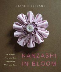 bokomslag Kanzashi in Bloom