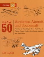 Draw 50 Airplanes, Aircraft, and Spacecraft