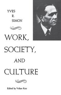 bokomslag Work, Society, and Culture