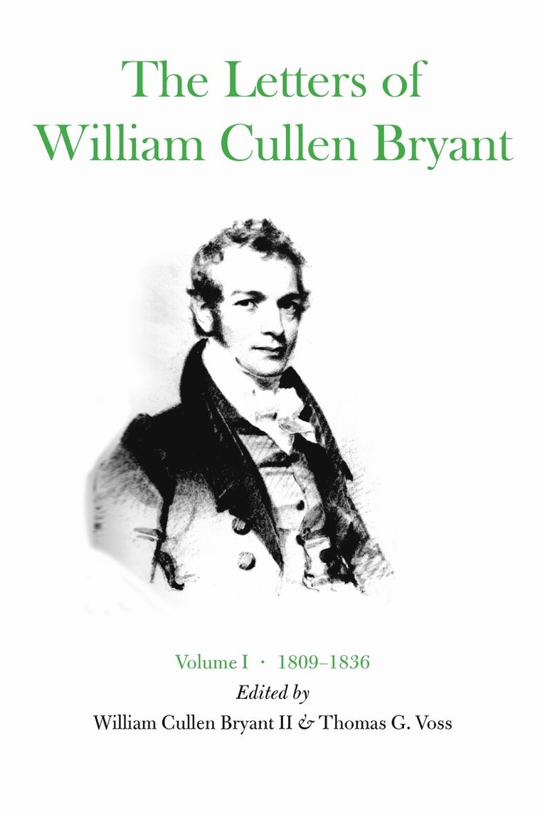 William Cullen Bryant, Thomas G. Voss - Letters of William Cullen Bryant, Inbunden