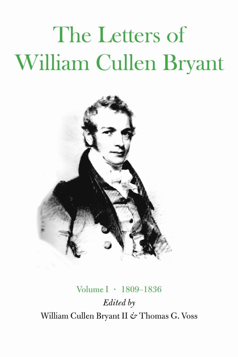 The Letters of William Cullen Bryant 1