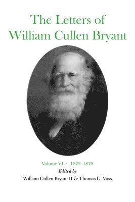 The Letters of William Cullen Bryant 1