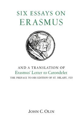 Six Essays on Erasmus 1