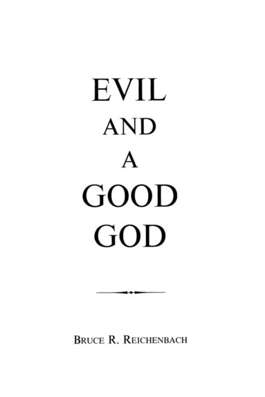 bokomslag Evil and a Good God