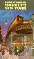 bokomslag Christopher Morley's New York