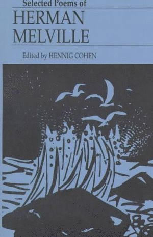 Selected Poems of Herman Melville 1