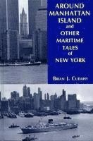 bokomslag Around Manhattan Island and Other Tales of Maritime NY