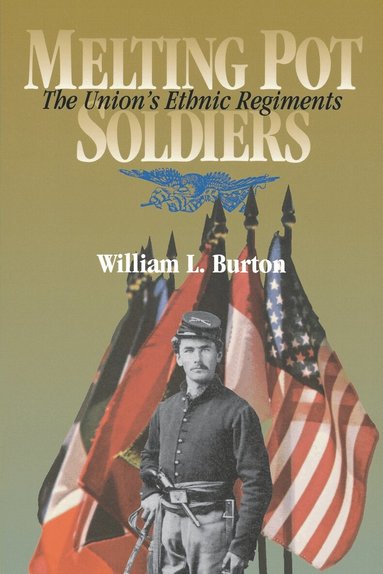 William L. Burton - Melting Pot Soldiers, Häftad