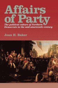 bokomslag Affairs of Party