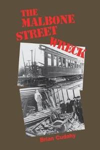 bokomslag The Malbone Street Wreck
