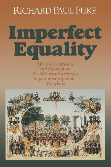 Richard Fuke - Imperfect Equality, Inbunden