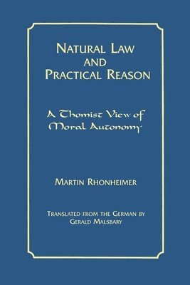Natural Law and Practical Reason 1